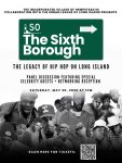 Long Island helped shape the culture.

“The Sixth Borough” is more than a documentary, it’s a celebration of the artists, DJs, creatives, and communities that helped build the legacy of Hip-Hop right here on Long Island. From untold stories to legendary impact, this film shines a light on a movement that changed music and culture forever. 

And the best part? It’s FREE. Link is in the BIO

Come experience the history, the energy, and the voices that made Long Island a true extension of Hip-Hop culture. 

#TheSixthBorough #HipHopLegacy #LongIslandHipHop #HipHopCulture #DocumentaryScreening LongIslandEvents CelebrateTheCulture HipHopHistory SupportTheCulture